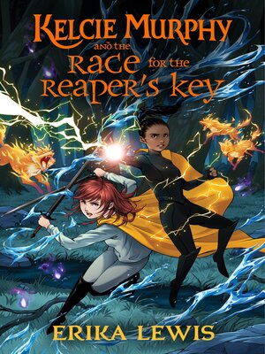 cover image of Kelcie Murphy and the Race for the Reaper's Key